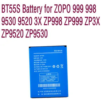 Литиево-йонна Висококачествен Взаимозаменяеми батерия 2400 mah BT55T BT55S за ZOPO 998 999 9520 9530 3X ZP998 ZP999 ZP3X ZP9520 ZP9530