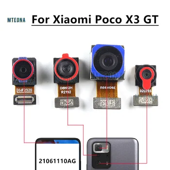 Оригиналната Задна Предна Камера За Xiaomi Poco X3 GT Back Selfie Frontal Backside Camera Module Flex Ремонт Резервни Части 21061110AG