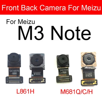Предната и Задната Камера За Meizu M3 Note L861H M681Q M681C M681H Основна Задната Голяма Камера, Модул Малка Камера Гъвкава Лента Кабел, резервни Части